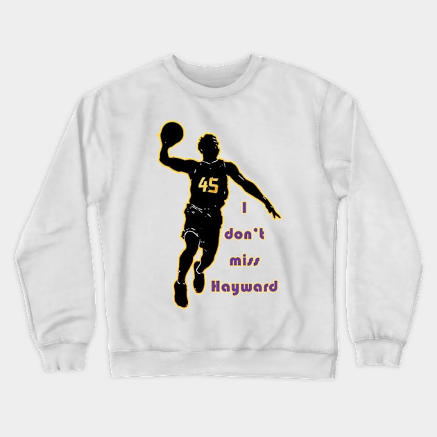 I Don't Miss Hayward Crewneck Sweatshirt by Backpack Broadcasting Content Store